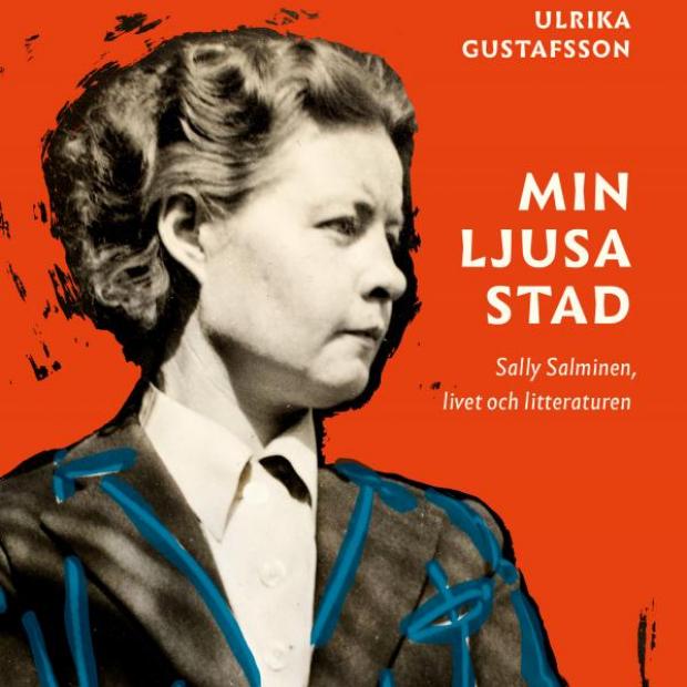 Sally Salminen - Mina ljusa stad