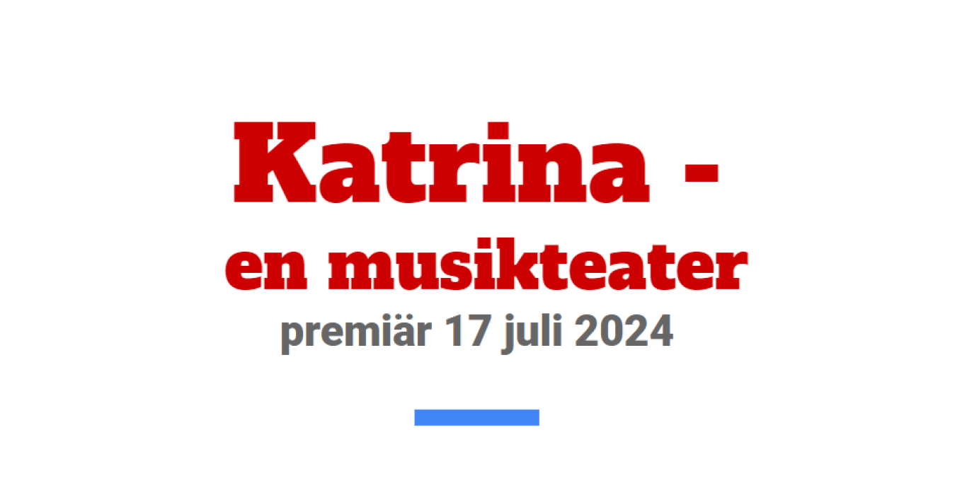 Katrina - en musikteater